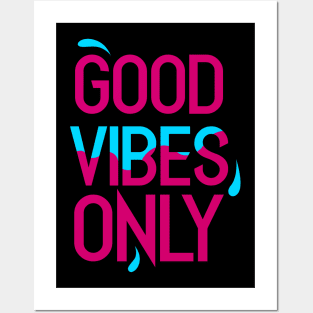 Good Vibes Only Posters and Art